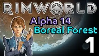 Rimworld 1: Out In The Cold - Let's Play Rimworld Alpha 14 Gameplay