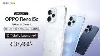OPPO Reno 15C Officially Launched - India Launch, India Price, Processor, Camera, Display, Battery