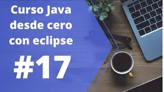 Tutorial Java desde cero eclipse 17 - Collections parte 2 - Maps