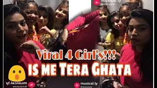 ISME TERA GHATA MERA KUCH NAHI JATA    VIRAL 4 GIRLS IN MUSICALLY