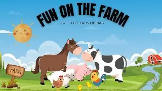 Fun on the Farm: Meet the Animals! 🐷🚜🌾