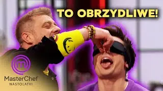 Rozkoszny nie zdał testu smaków! 😲 | MasterChef Nastolatki