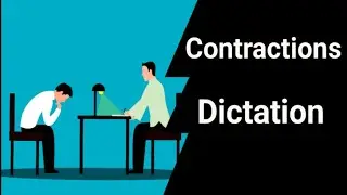 Contractions Dictation