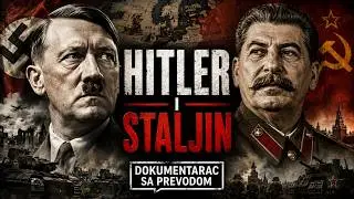 Hitler I Staljin (Dokumentarac sa prevodom)