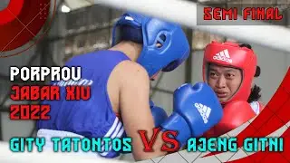 Minimumweight Women's 48KG | SEMI FINAL PORPROV Jabar XIV 2022 | Gity Tatontos VS Ajeng Gitni