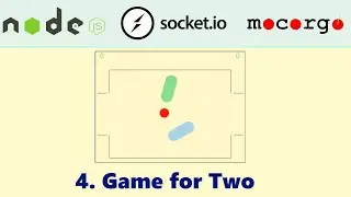 Building an Online Game (socket.io) 04: Game for Two