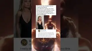 CAPTAIN MARVEL: Brie Larson was not given the full script during filming.