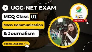 MCQ Class no. 1 | Mass Communication & Journalism | UGC NET Paper 2 |  | Explained by Ranjan Sir