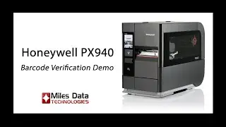 Honeywell's NEW PX940V Printer with Integrated Verifier Eliminates Fines Due to Bad Bar Codes
