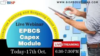 Live webinar of EPBCS Capex Module | @bispsolutions  | Configuring Capital