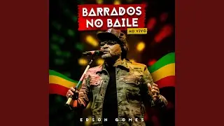 Barrados no Baile (Ao Vivo)