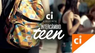 Interc&acirc;mbio Teen&reg; &eacute; com a CI | Estudo e divers&atilde;o numa s&oacute; viagem