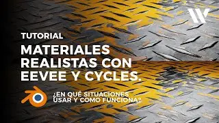 TUTORIAL ESPA&Ntilde;OL - MATERIALES REALISTAS CON EEVEE Y CYCLES, CUAL ES MEJOR? - BLENDER 3.0