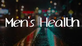 Welcome To Men's Health (Stay Young & Healthy)