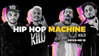 Leo Gandelman apresenta: Hip Hop Machine #3 - 1Kilo - Deixe-me Ir