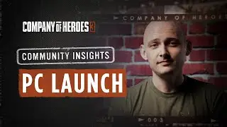 Community Insights - PC Launch