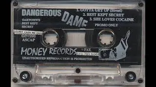 Dangerous Dame - Best Kept Secret (Oakland, '96/'97)
