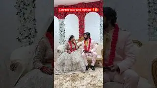 Side-Effects of Love Marriage 🤵&zwj;♂️👰 #shorts #ytshorts #lovemarriage #teratrigun #teratrigun