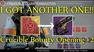 Destiny - Trials of Osiris Weapons From Crucible Bounties! #2 (Quartermaster Bounty Opening)