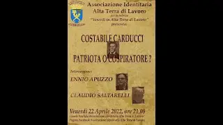 Costabile Carducci patriota o cospiratore? ne parliamo con Ennio Apuzzo
