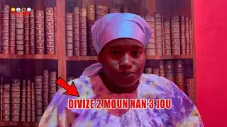 Ou ka divize 2 moun nan 3 jou, 7 jou siw gen yon moun ki pran mariw madanm ou, moun kap baw problem