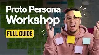Как я провожу семинары Proto Persona (UX Framework)