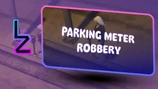 [Lz-Scripts][QBCore] PARKING METER ROBBERY $ FREE $