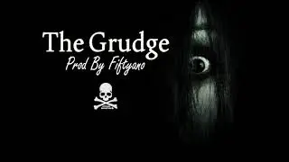 Creepy Scary Trap Beat - 2018 || The Grudge || Prod By. Fiftyano