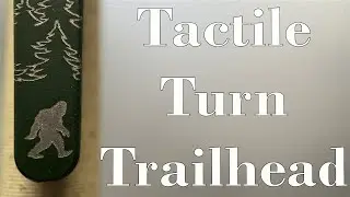 Tactile Turn Trailhead