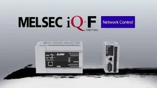 MELSEC iQ-F Network Control