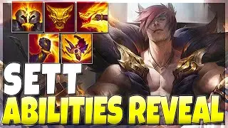 SETT ALL ABILITIES REVEALED!!! New Champion - League of Legends