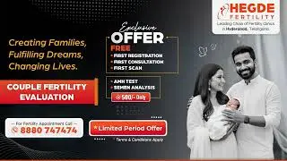 FREE 1st Consultation, Registration & Scan | IVF | IUI | Pregnancy | Infertility | #HegdeFertility