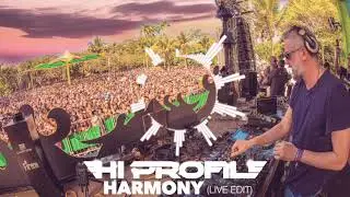 HI PROFILE - Harmony ( Live Edit 2019 )