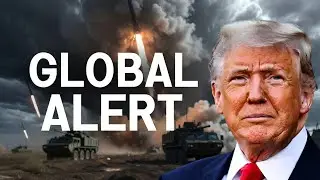 GLOBAL ALERT: Is the World Heading Toward War?