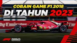Apakah Masih Seru Dimainkan? | F1 2018 Indonesia
