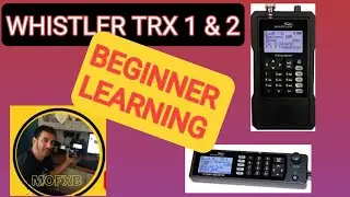 WHISTLER TRX-2 TRX - LOCATION SEARCH BASICS OVERVIEW - BEGINNER