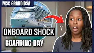 Our MSC Grandiosa Boarding Day WAS A DISASTER. Here's Why