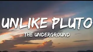 8 Graves x Unlike Pluto - The Underground (Lyrics)