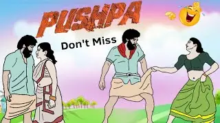 Pushpa Movie Vs Reality Part 2 || Allu Arjun | Rashmika | Funny 2d Animation #pushpa #alluarjun