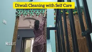 Diwali Cleaning with Self Care| @MrsDalvi-Goa 