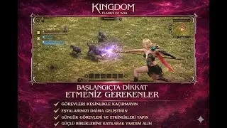 KİNGDOM FLAMES OF WAR BAŞLANGI&Ccedil;DA DİKKAT EDİLMESİ GEREKENLER