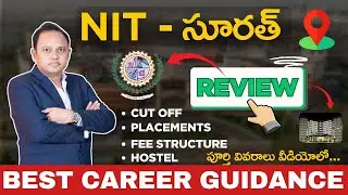 SVNIT Surat Review: Placements, Fees, Courses & Cutoff 2026 | Complete Guide JEE 2026