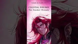 #ASMR Roleplay | CELESTIAL PHEONIX 