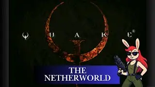 Mazes In Castles Are Always Fun (Quake pt 3)