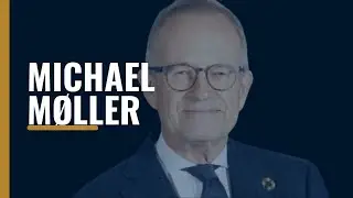 Michael M&oslash;ller, Former Director-General of the United Nations Office at Geneva