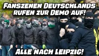 Die FANSZENEN DEUTSCHLANDS rufen zur DEMO auf! 