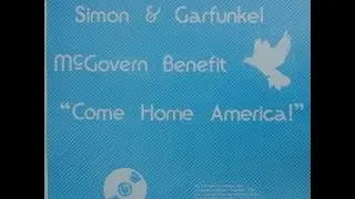 Simon & Garfunkel - McGovern Benefit 