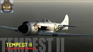 War Thunder SB - Enduring Confrontation - Tempest MkII