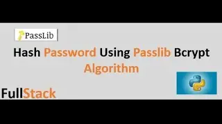 Password hashing using Passlib BCrypt Algorithm | #python #hashing #security