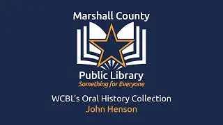 WCBL Oral History - John Henson
